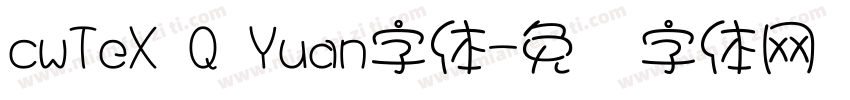 cwTeX Q Yuan字体字体转换